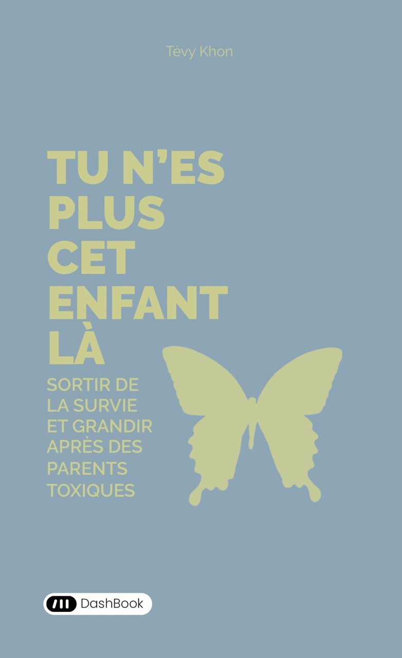Tu n'es plus cet enfant là