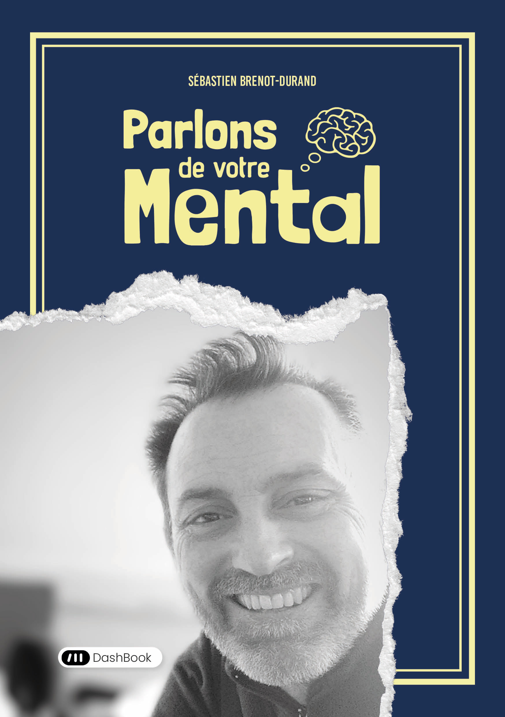 Parlons de votre mental