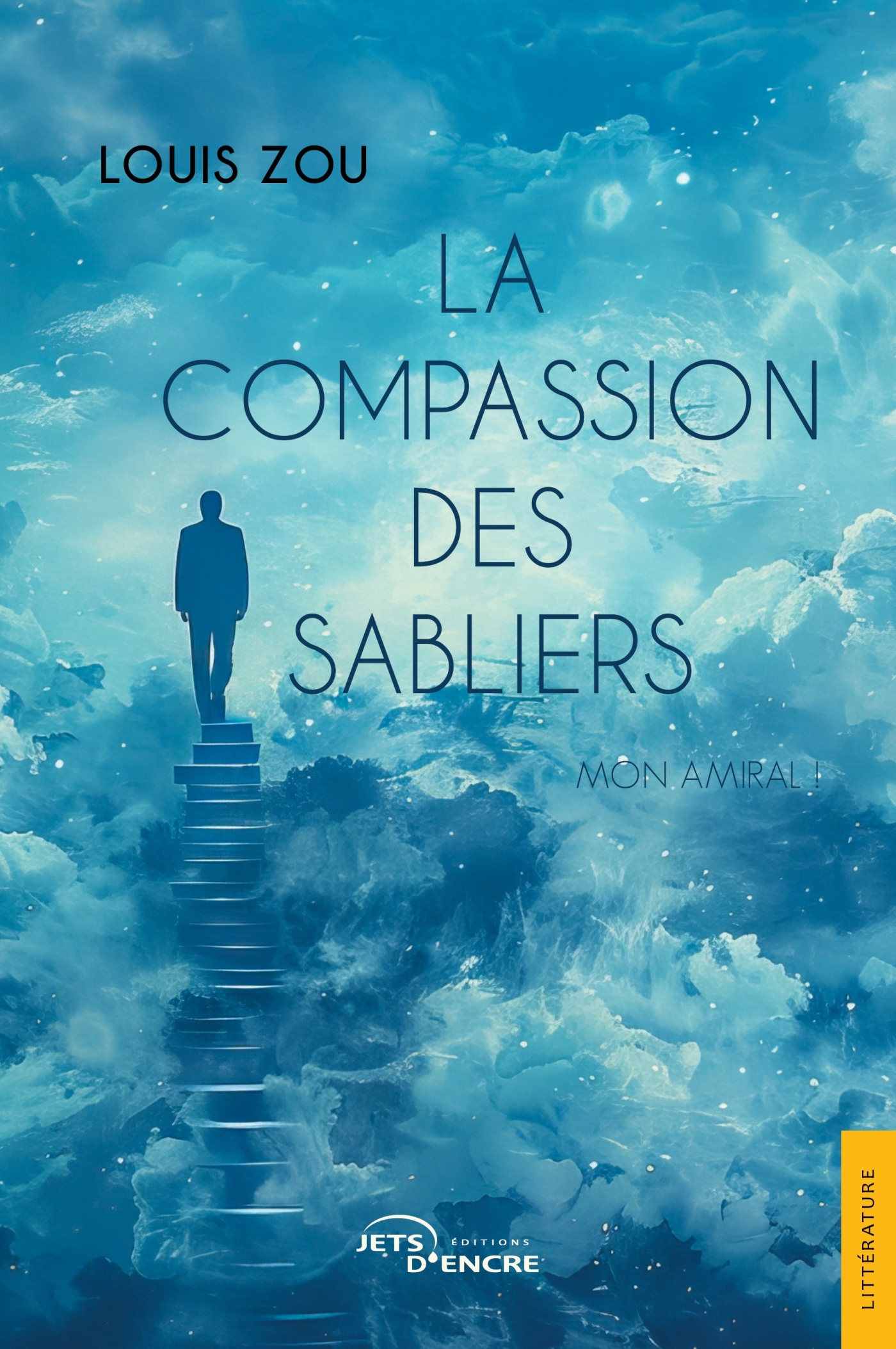 La Compassion des sabliers - Mon amiral !