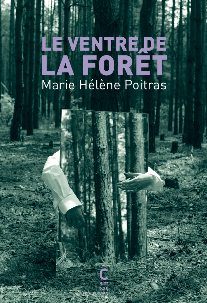 Le Ventre de la forêt