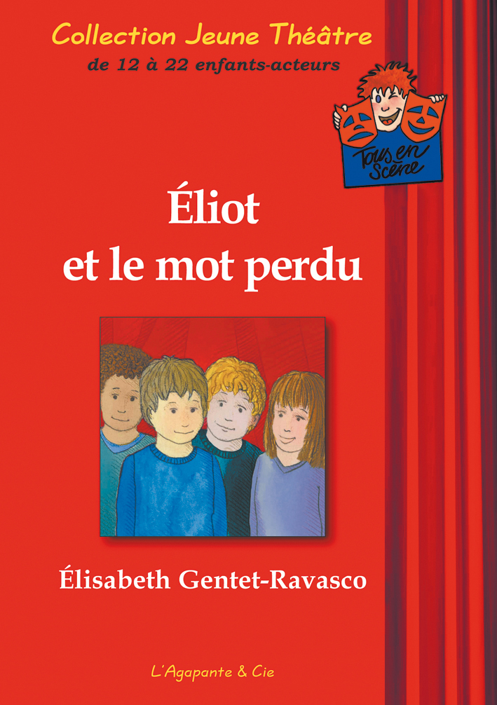 Éliot et le mot perdu