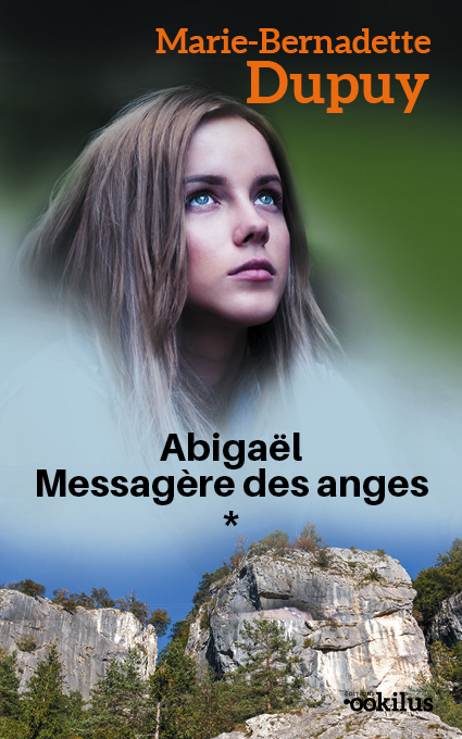 Abigaël Messagère des anges T1