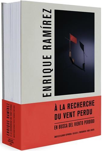 Enrique Ramírez, À la recherche du vent perdu