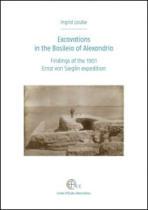 Excavations in the Basileia of Alexandria