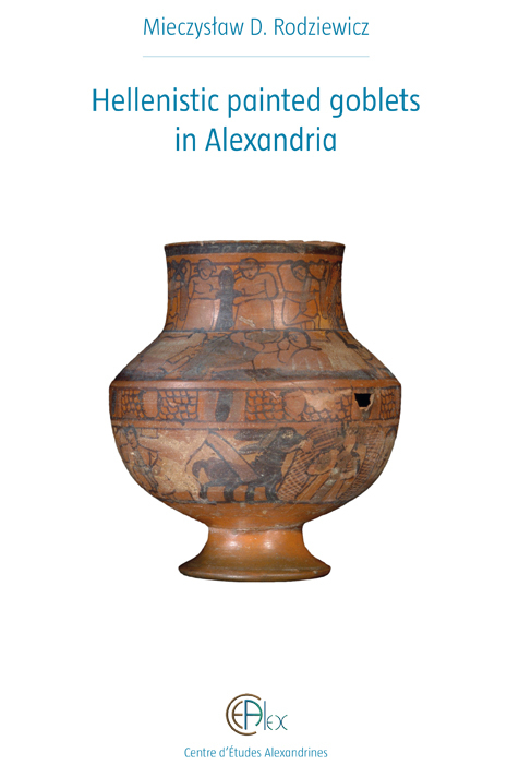 Hellenistic Painted Goblets in Alexandria