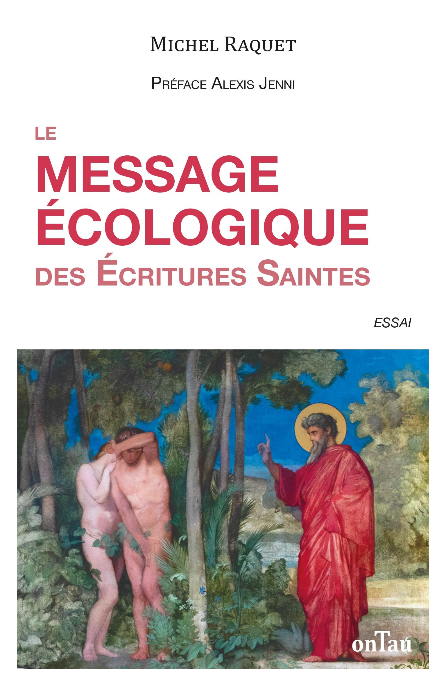 Le message écologique des Écritures Saintes