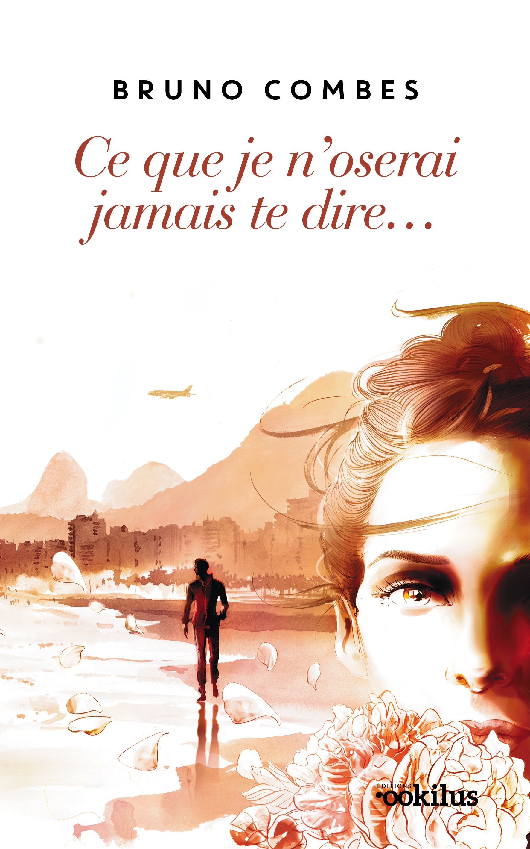 Ce que je n'oserai jamais te dire