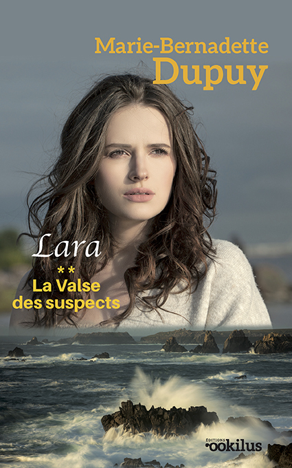 Lara. La Valse des suspects