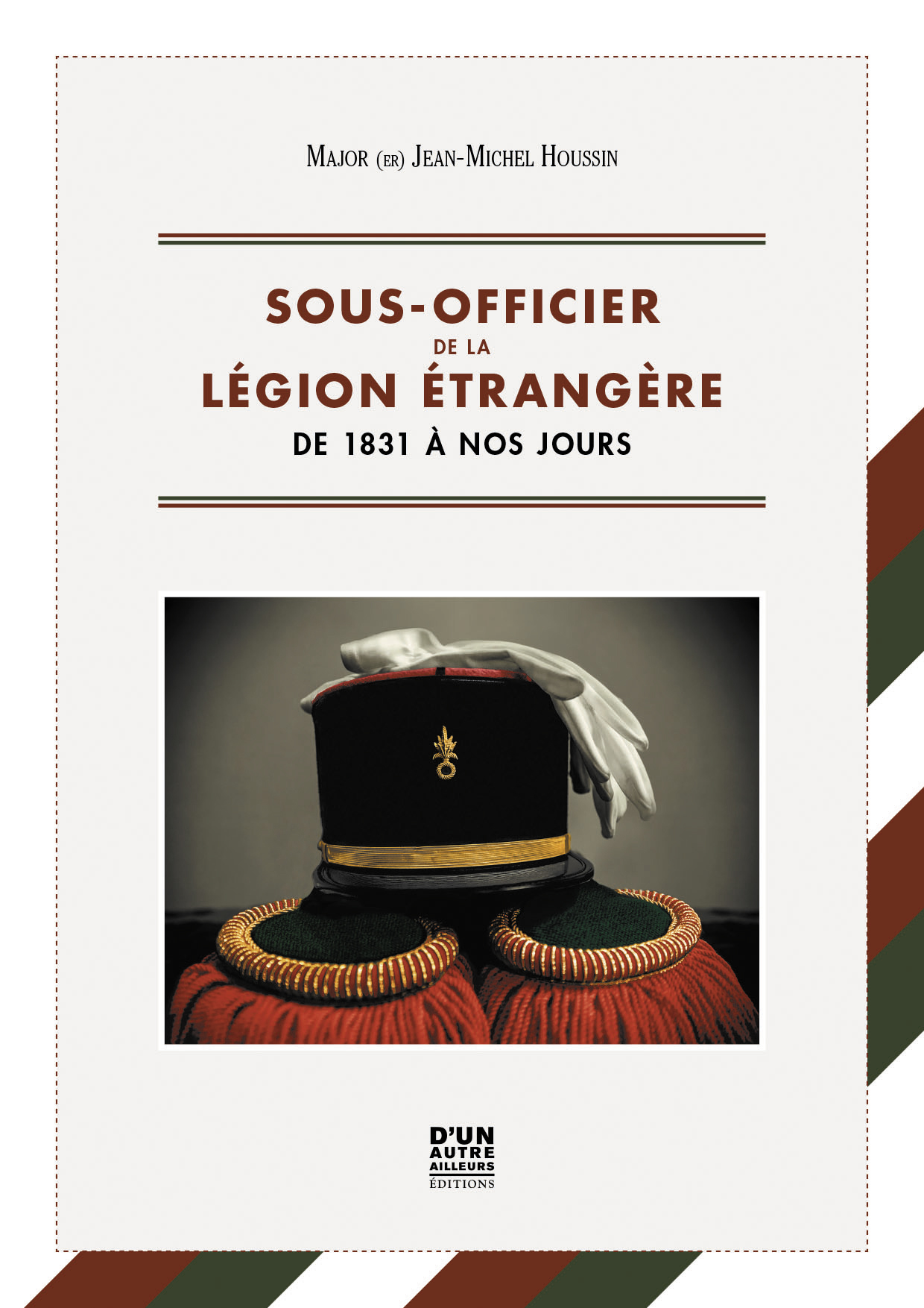 SOUS-OFFICIER DE LA LÉGION ÉTRANGÈRE