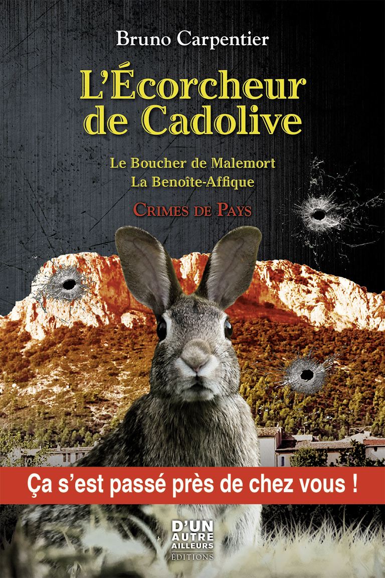 L'ÉCORCHEUR DE CADOLIVE