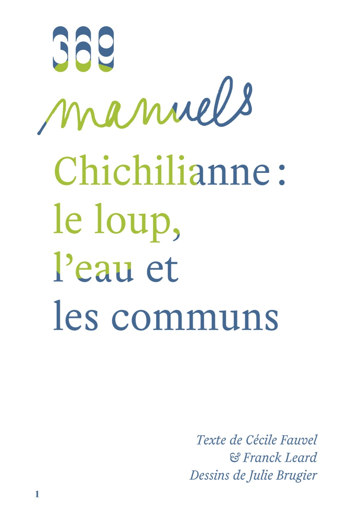 Chichilianne : le loup, l'eau et les communs