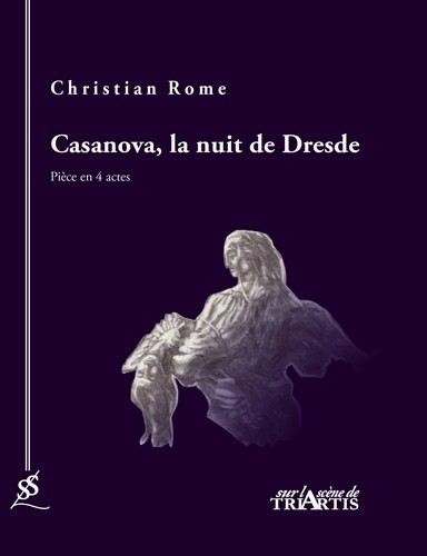 CASANOVA, LA NUIT DE DRESDE