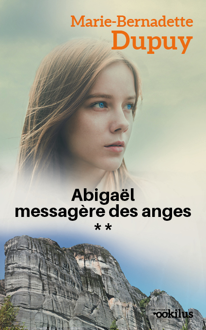Abigaël Messagère des anges T2