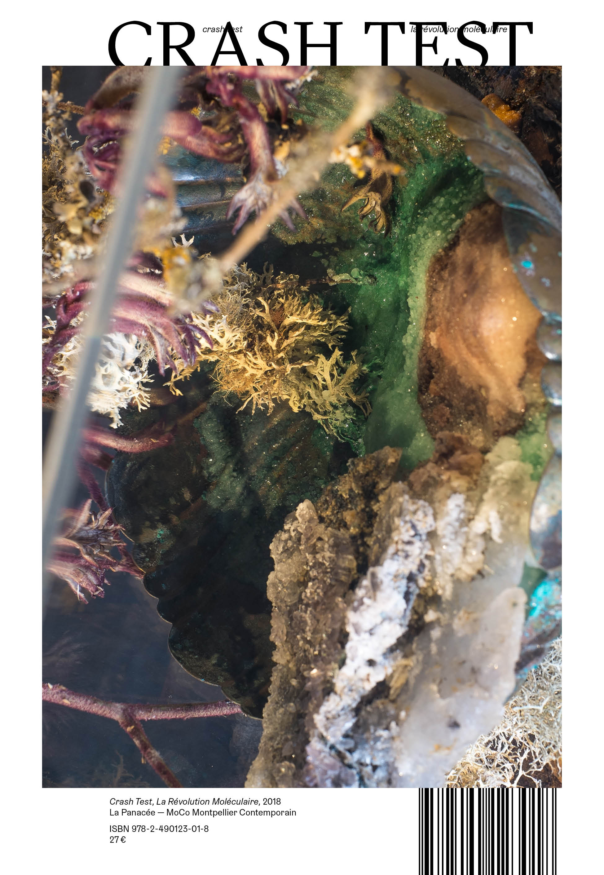 Crash Test - La révolution moléculaire