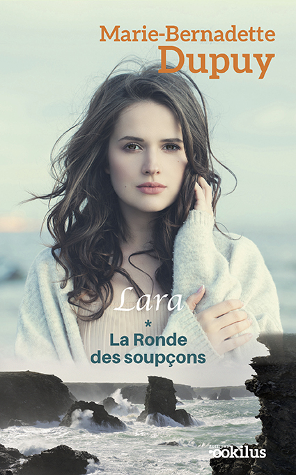 Lara - La Ronde des soupçons