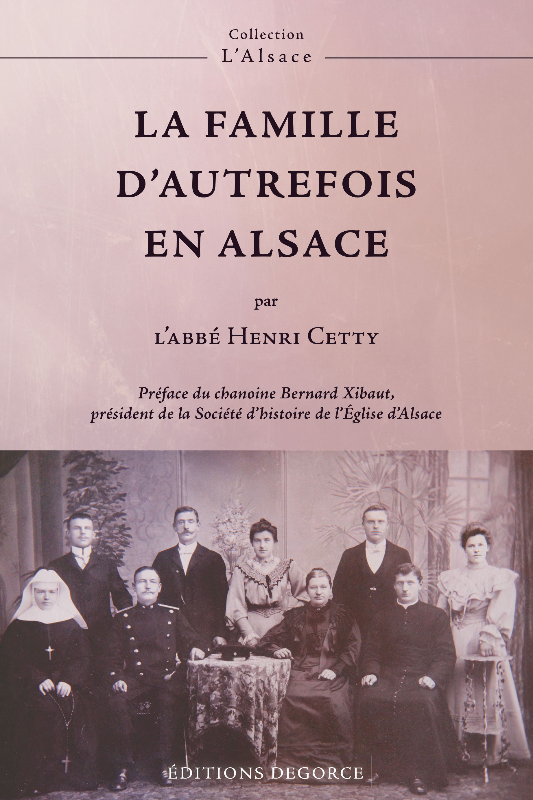 La famille d'autrefois en Alsace