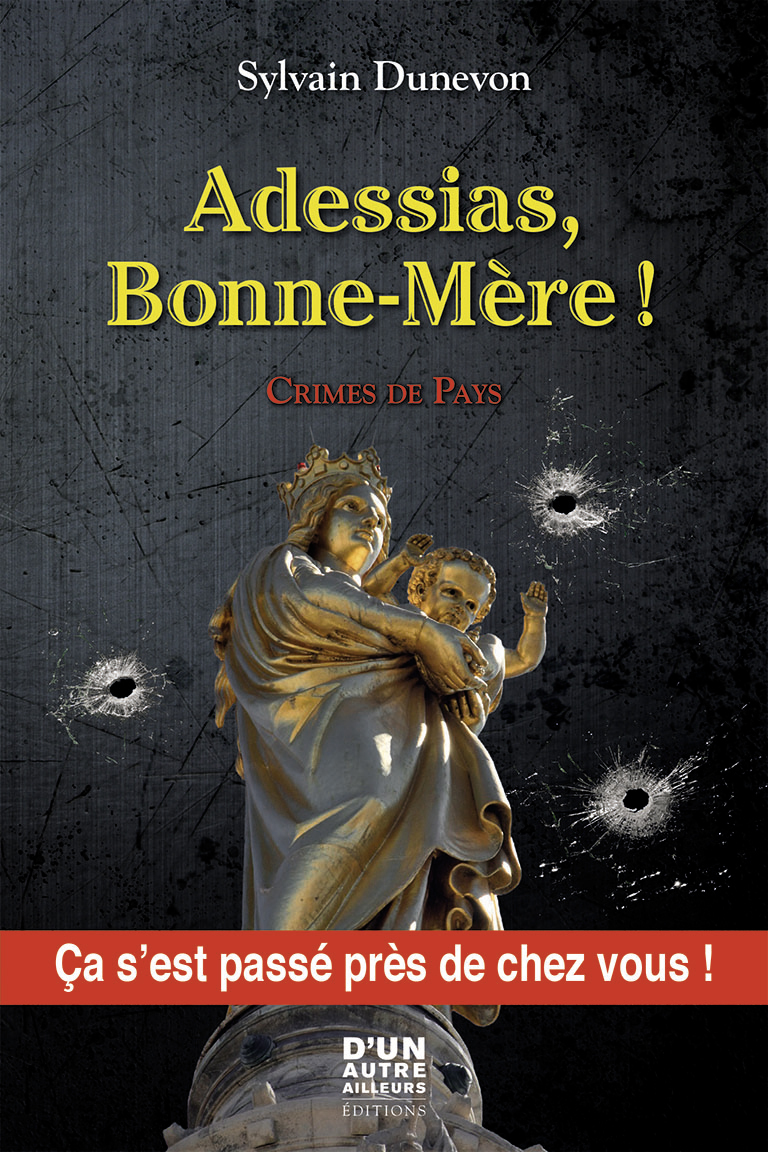 ADDESSIAS, BONNE-MÈRE