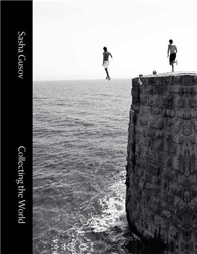 Sasha Gusov: Collecting the World /anglais