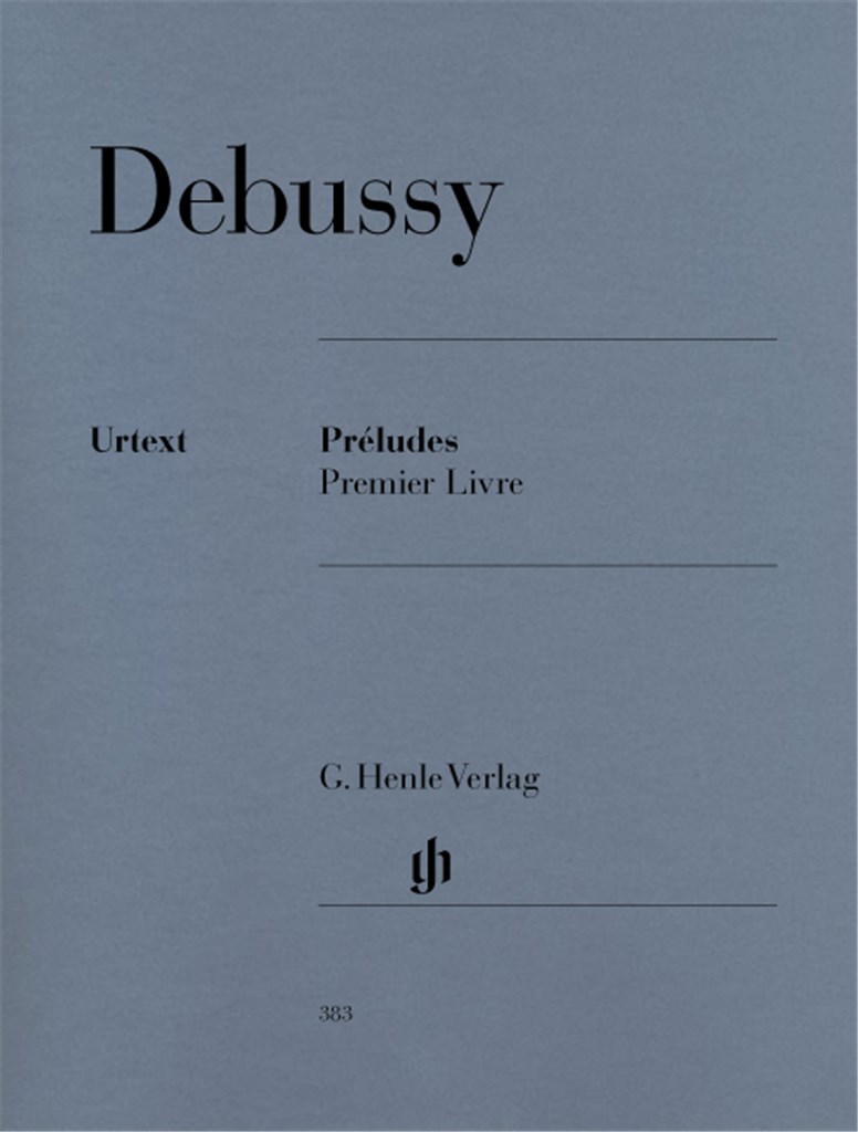 CLAUDE DEBUSSY : PRELUDES - PREMIER LIVRE - PIANO