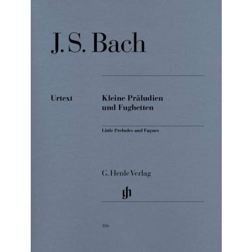 JOHANN SEBASTIAN BACH : PETITS PRELUDES ET FUGHETTES - KLEINE PRALUDIEN UND FUGHETTEN - PIANO