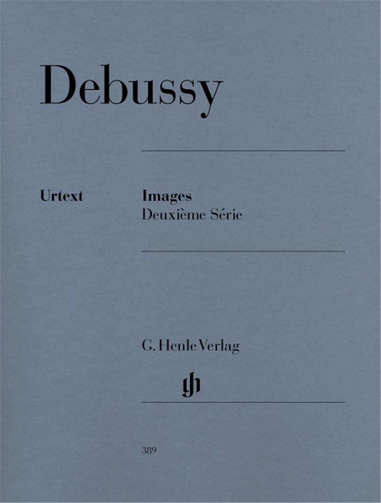 CLAUDE DEBUSSY : IMAGES - DEUXIEME SERIE - PIANO