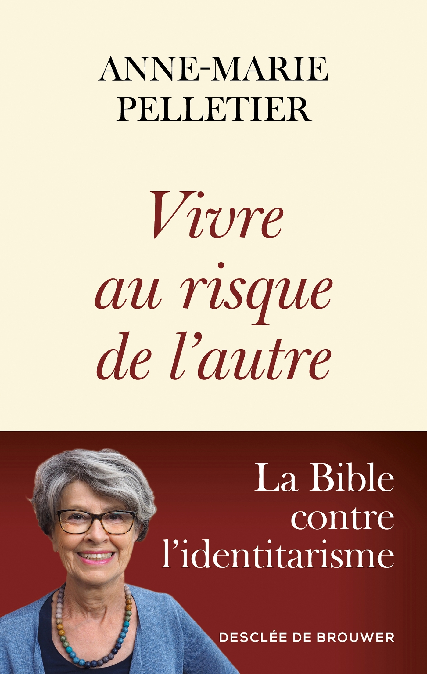 Vivre au risque de l'autre