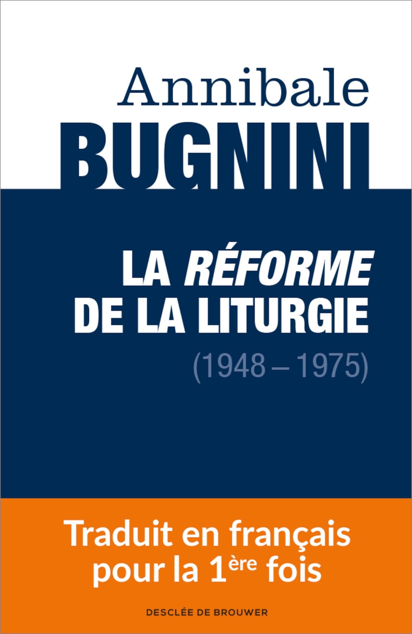 La réforme de la liturgie (1948-1975)