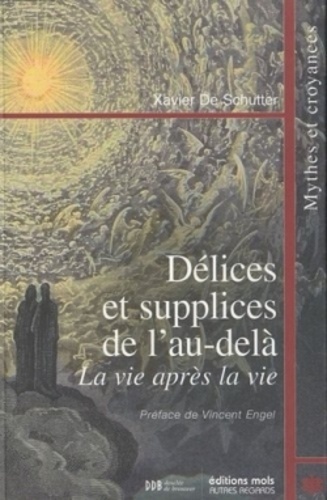 Délices et supplices de l'au-delà