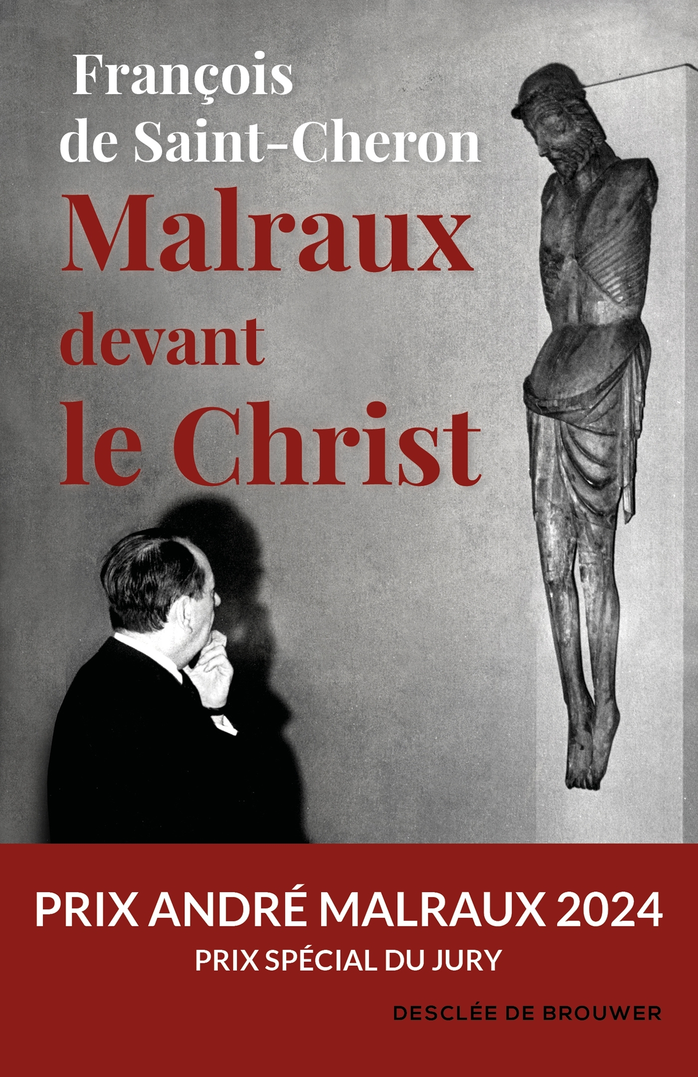 Malraux devant le Christ