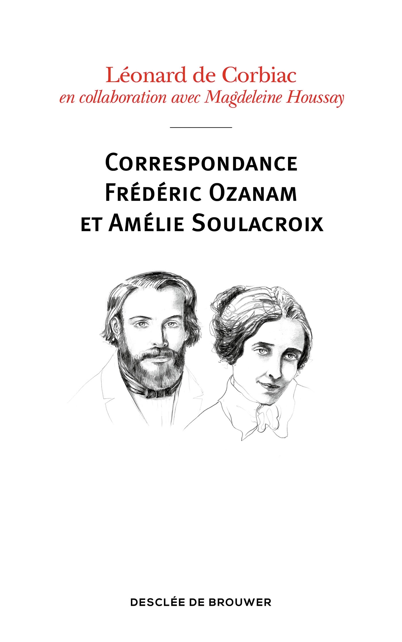 Correspondance Frédéric Ozanam et Amélie Soulacroix