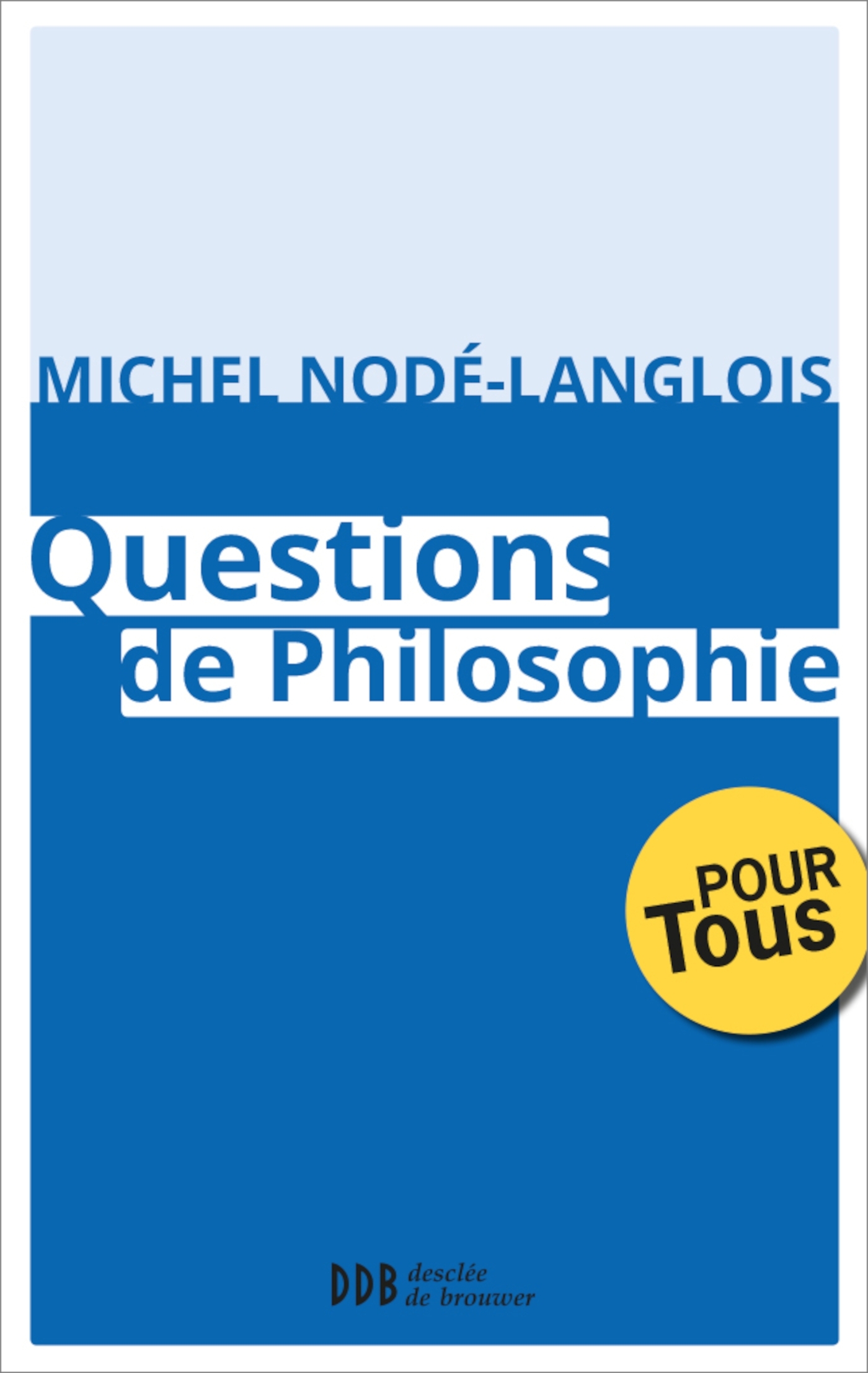 Questions de Philosophie