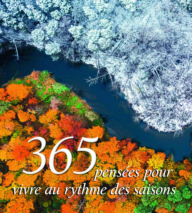 365 pensées pour vivre au rythme des saisons