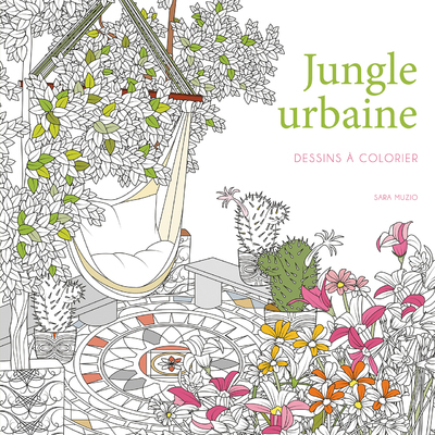 Jungle urbaine - Dessins à colorier