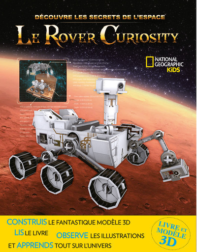 Le Rover Curiosity - Découvre les secrets de l'espace