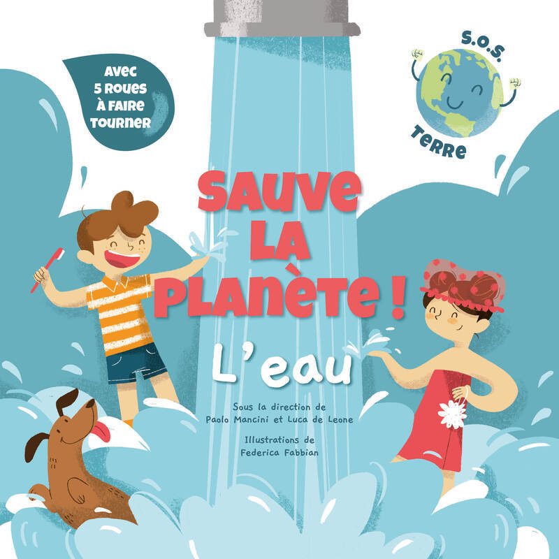 Sauve la planète ! L'eau