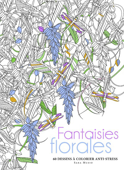Fantaisies florales - 60 dessins à colorier