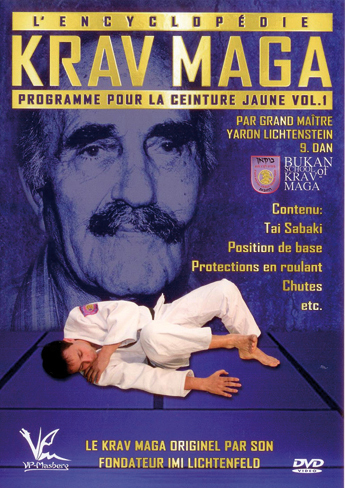 ENCYCLOPEDIE KRAV MAGA (L') - PROGRAMME CEINTURE JAUNE VOL. 1