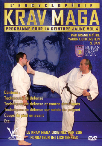 ENCYCLOPEDIE KRAV MAGA (L') - PROGRAMME CEINTURE JAUNE VOL. 4