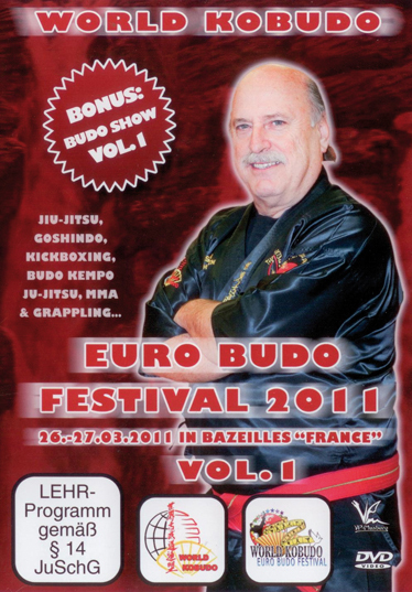 WORLD KOBUDO - EURO BUDO FESTIVAL 2011 -  VOL. 1