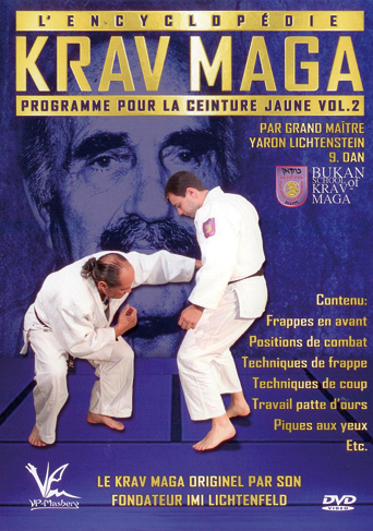 ENCYCLOPEDIE KRAV MAGA (L') - PROGRAMME CEINTURE JAUNE VOL. 2