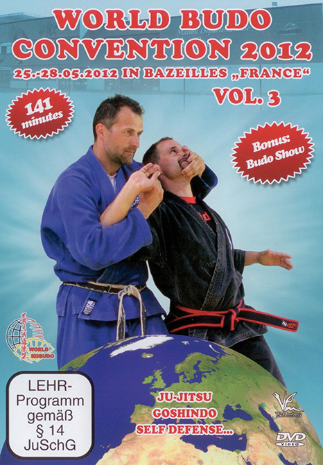 WORLD BUDO CONVENTION 2012 VOL.3