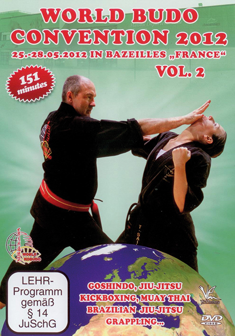WORLD BUDO CONVENTION 2012 VOL.2