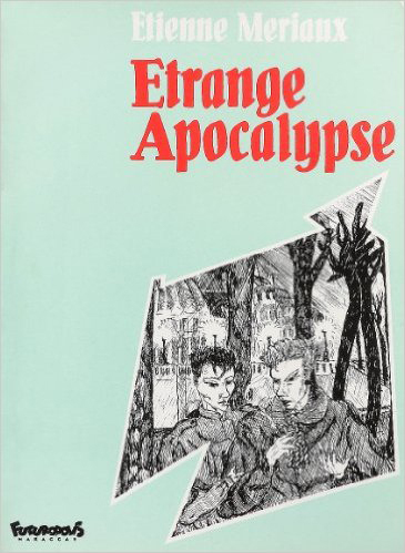 Étrange Apocalypse