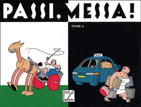 Passi, Messa !