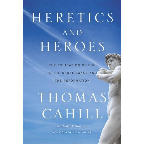 Heretics and Heroes