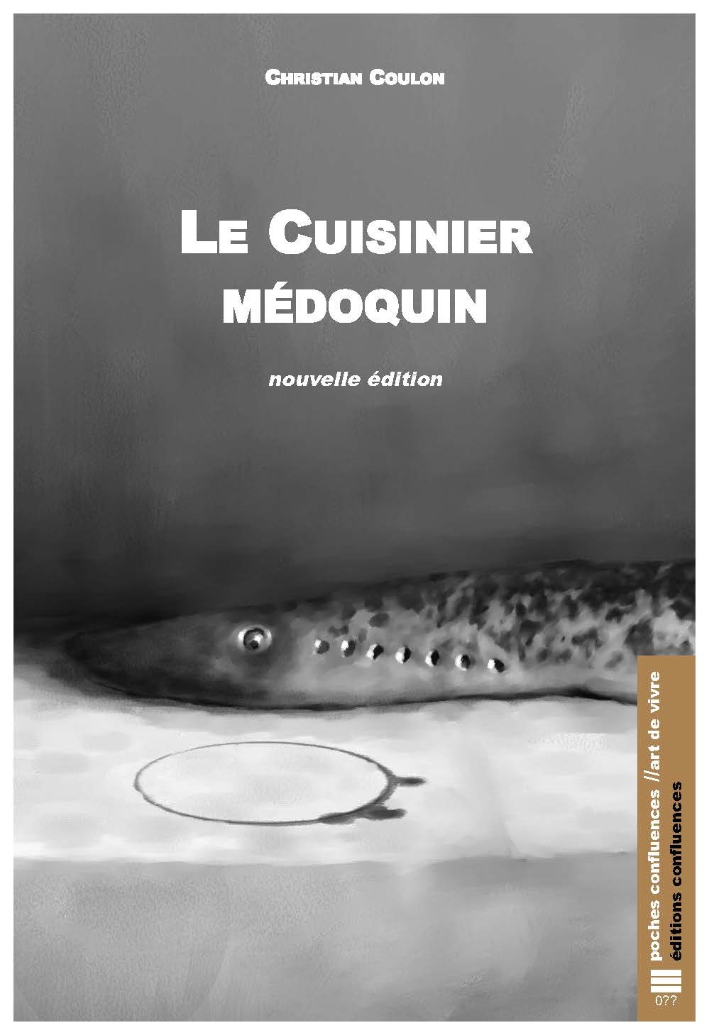 LE CUISINIER MÉDOQUIN