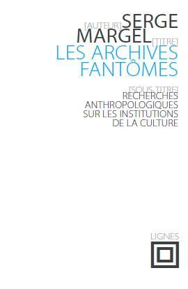 Les Archives fantômes