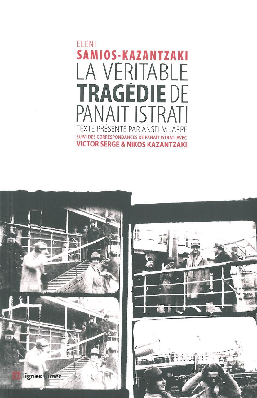 La Véritable tragédie de Panait Istrati