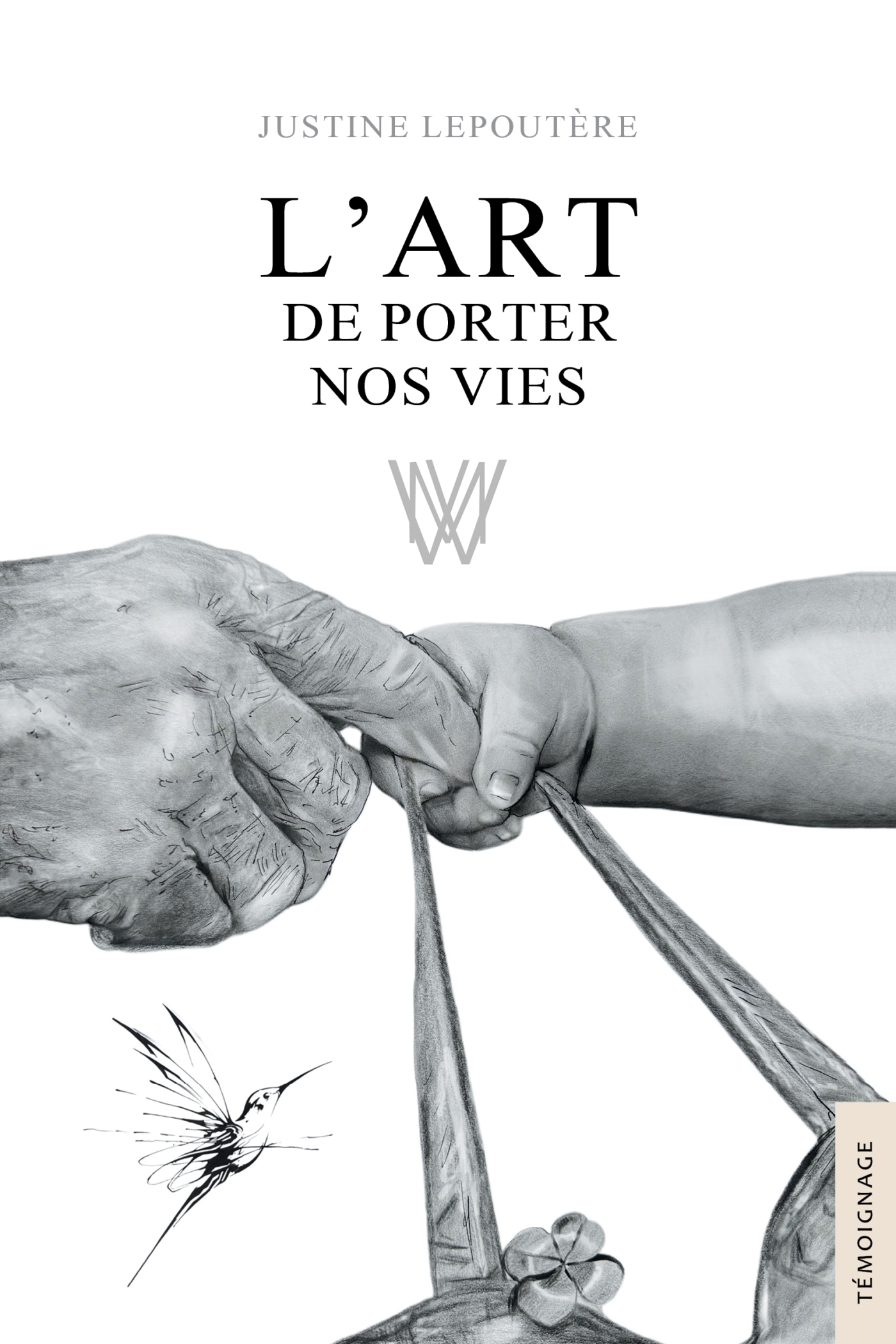 L'Art de porter nos vies