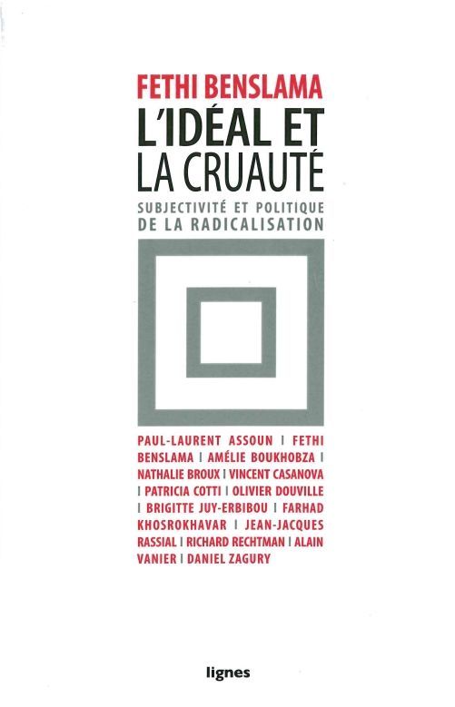 L' Idéal et la cruauté